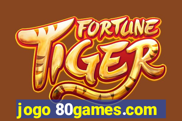 jogo 80games.com